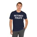 RETIRED PIRATE Athletic Fit Short Sleeve Tee T-Shirt Printify 