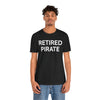 RETIRED PIRATE Athletic Fit Short Sleeve Tee T-Shirt Printify 