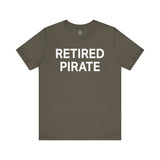 RETIRED PIRATE Athletic Fit Short Sleeve Tee T-Shirt Printify Army S 