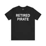 RETIRED PIRATE Athletic Fit Short Sleeve Tee T-Shirt Printify Black M 