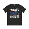 World's Okayest Operator - Athletic Fit Team Shirt T-Shirt Printify Black Heather S 