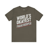 World's Okayest Paratrooper - Athletic Fit Team Shirt T-Shirt Printify Army S 