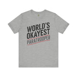 World's Okayest Paratrooper - Athletic Fit Team Shirt T-Shirt Printify Athletic Heather S 