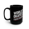 World's Okayest Paratrooper Black Mug Mug Printify 15oz 